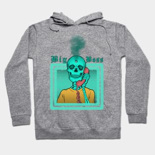 Calling The Big Boss ( Cool Skeleton Was Shooted On The Skull ) Hoodie